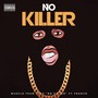 No Killer (Explicit)