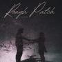 Rough patch (Explicit)