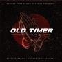 Old Timer (feat. Part Of God, JujuStone & Tori Kristine) [Explicit]