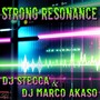 Strong Resonance