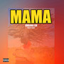 Mama (Explicit)