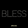 Bless (Explicit)