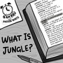 What Is Jungle