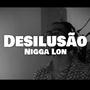 Desilusão (Explicit)