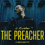 The Preacher (Explicit)