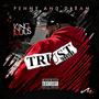 Trust Issues (Explicit)