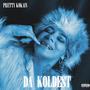 Da Koldest (Explicit)