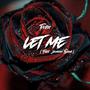 Let Me (feat. Jasmine Tyana)