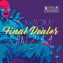 Final Dealer (MLF & Mokri) 