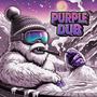 Purple Dub (Explicit)