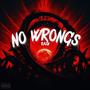 No Wrongs (Explicit)