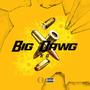 BIG DAWG (Explicit)