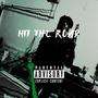 Hit The Road (Explicit)