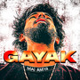 Gayak (Explicit)