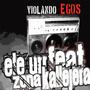 Violando Egos (feat. Kalde & Rato) [Explicit]