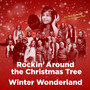 Rockin' Around the Christmas Tree / Winter Wonderland