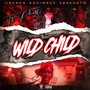 WILD CHILD (Explicit)