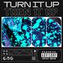 TURN IT UP (Explicit)