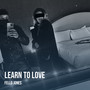 Learn to Love (Explicit)