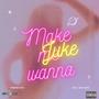 Make Me Wanna Juke (feat. Cool Wave) [Explicit]