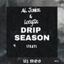 Drip Season: 4. Steats (Explicit)