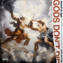 Gods Don't Die EP (Explicit)