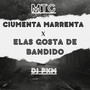 MTG - CIUMENTA MARRENTA X ELAS GOSTA DE BANDIDO (Explicit)