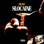 Slocaine 4 (Explicit)