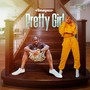 Pretty Girl (Explicit)