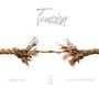 Tension (Explicit)