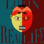 Real Life (Explicit)