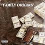 Family Origins (feat. F.T.M) [Explicit]