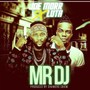 Mr Dj (feat. Luta)