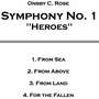 Symphony No. 1: Heroes - World Premiere - Live!