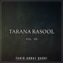 Tarana Rasool, Vol. 03