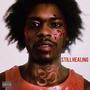 Still Healing (Explicit)