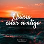 Quiero Estar Contigo