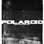 Polaroid (Explicit)