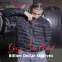 Billion Dollar Motive (Explicit)