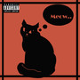 Meow (Explicit)