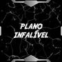 PLANO INFALÍVEL (Explicit)