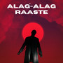 Alag Alag Raaste (Explicit)