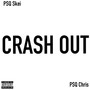 Crash Out (Explicit)