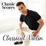 Classic Scores on the Classical Violin