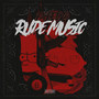 Rude Music (Explicit)