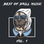 Best Of Drill Music 2021 (Vol. 1) [Explicit]