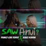 Saw Anvi (feat. Douce Rodena)