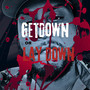 Get Down or Lay Down (Explicit)