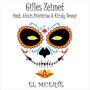 El Muerte (feat. Alexis Dimitriou & Kirsty Dewar)