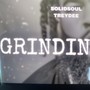 GRINDIN (Explicit)